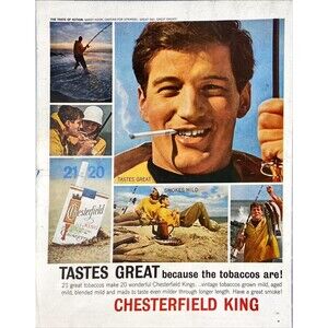 Chesterfield King Cigarettes "Taste Great because the Tobaccos Are"Print Ad 1963